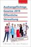 Aushangpflichtige Gesetze 2019 Öffentliche Verwaltung