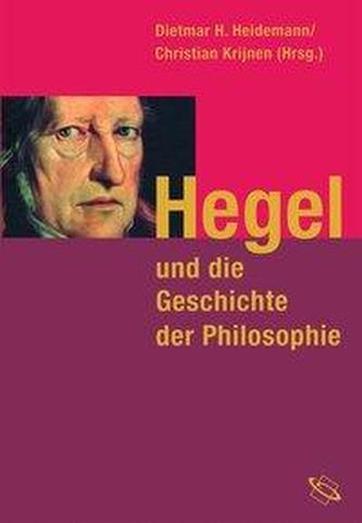 Hegel und die Geschichte der Philosophie