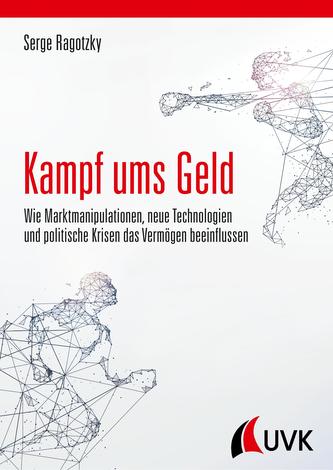 Kampf ums Geld