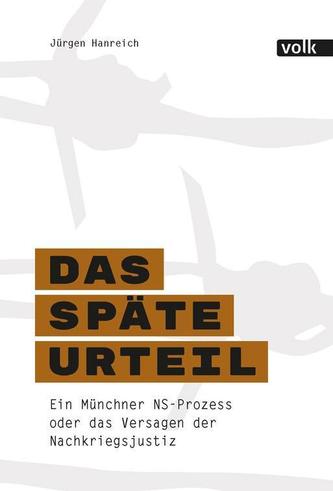 Das späte Urteil
