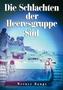 Die Schlachten der Heeresgruppe Süd
