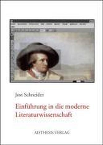 Einführung in die moderne Literaturwissenschaft