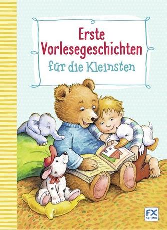 Erste Vorlesegeschichten für die Kleinsten
