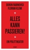 Alles kann passieren!