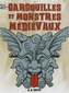 Gargouilles Et Monstres Medievaux