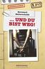 ... und du bist weg!
