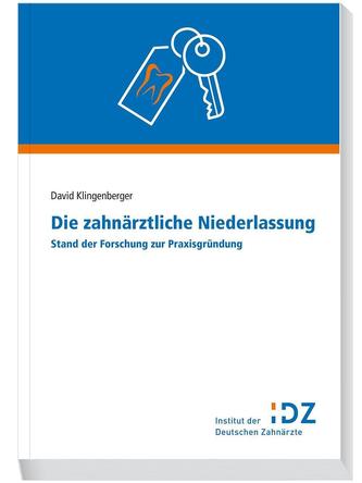 Die zahnärztliche Niederlassung