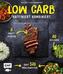Low Carb - Raffiniert kombiniert