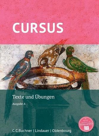 Cursus - Ausgabe A: Texte und Übungen