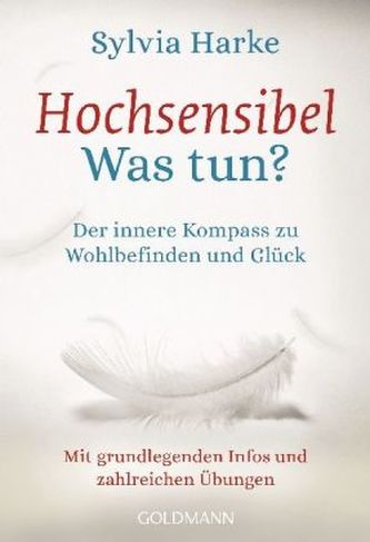 Hochsensibel - Was tun?