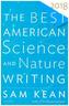 The Best American Science and Nature Writing 2018