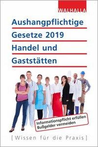 Aushangpflichtige Gesetze 2019 Handel und Gaststätten