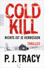 Cold Kill. Nichts ist je vergessen