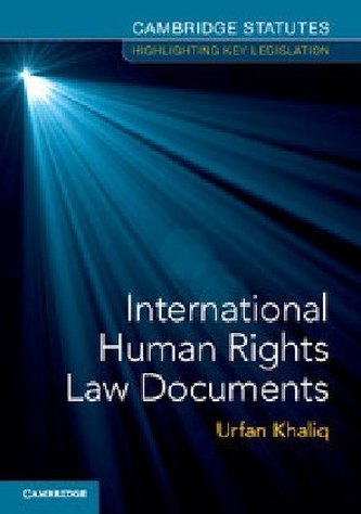 International Human Rights Law Documents International Human Rights Law Documents