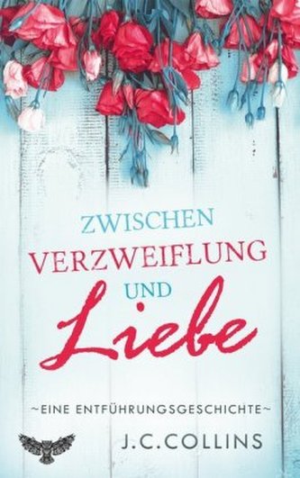 Zwischen Verzweiflung und Liebe