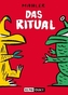 Das Ritual