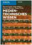 Medientechnisches Wissen. Bd.2