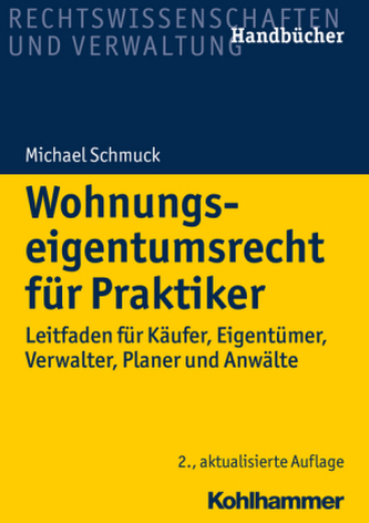 Wohnungseigentumsrecht für Praktiker