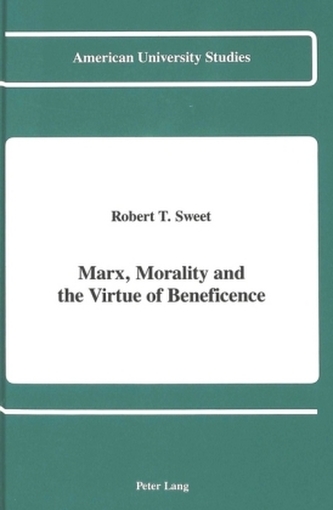 Marx, Morality and the Virtue of Beneficence