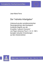 Der indirekte Arbeitgeber