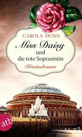 Miss Daisy und die tote Sopranistin Miss Daisy und die tote Sopranistin