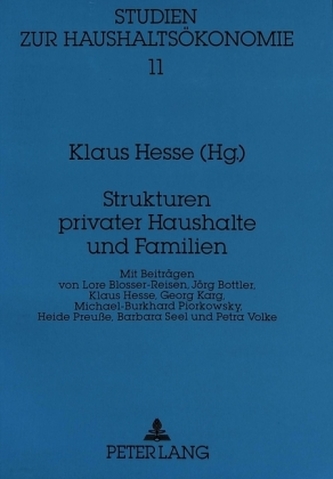 Strukturen privater Haushalte und Familien