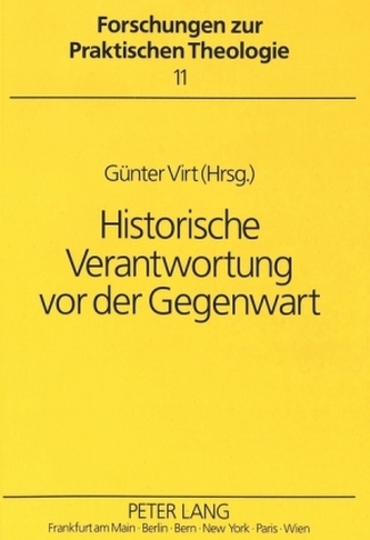 Historische Verantwortung vor der Gegenwart