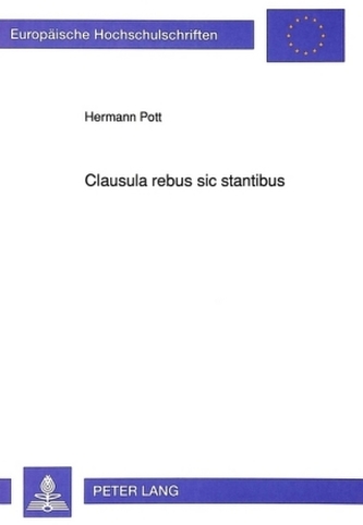 Clausula rebus sic stantibus