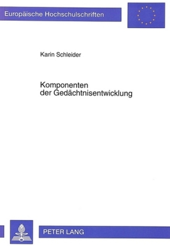 Komponenten der Gedächtnisentwicklung