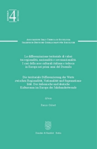 Die territoriale Differenzierung der Werte zwischen Regionalität, Nationalität und Supranationalität / La differenziazione terri