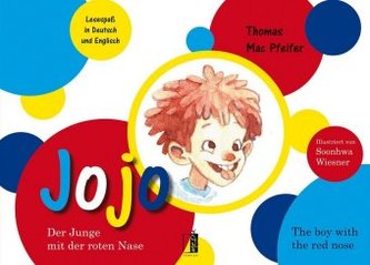 Jojo - Der Junge mit der roten Nase / The boy with the red nose Jojo - Der Junge mit der roten Nase / The boy with the red nose