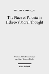 The Place of Paideia in Hebrews' Moral Thought