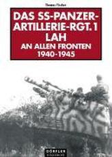 Das SS-Panzer-Artillerie-Regiment 1 LAH