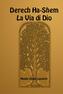 Derech Ha-Shem - La Via di Dio