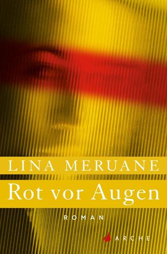 Rot vor Augen