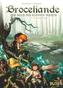 Broceliande. Band 4