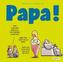 Papa!