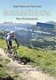 Mountainbiketouren fürs Wochenende Band II