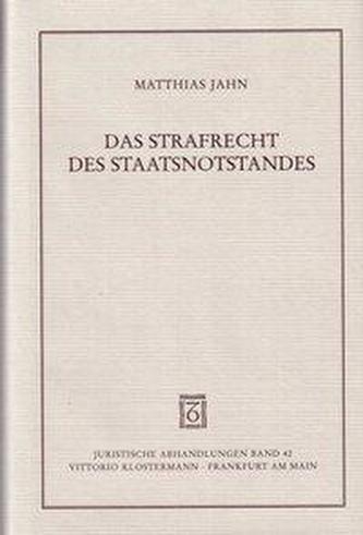 Das Strafrecht des Staatsnotstandes.