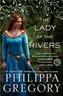 Lady of the Rivers
