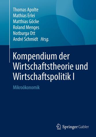 Kompendium der Wirtschaftstheorie und Wirtschaftspolitik I