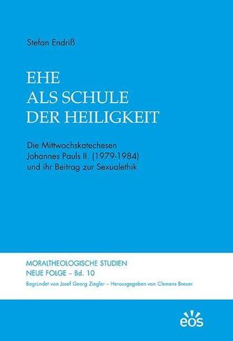 Ehe als Schule der Heiligkeit