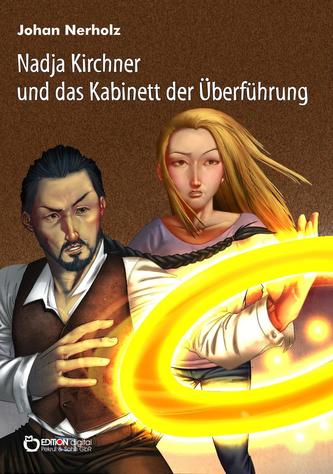 Nadja Kirchner und das Kabinett der Überführung