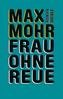 Frau ohne Reue