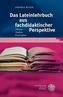 Das Lateinlehrbuch aus fachdidaktischer Perspektive