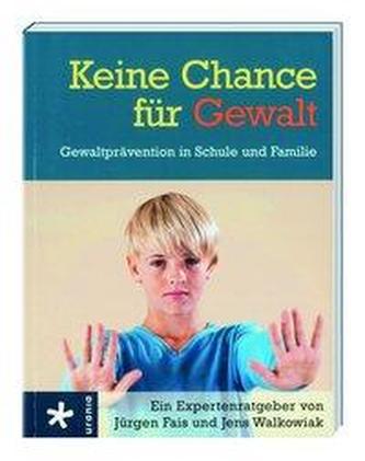 Keine Chance für Gewalt