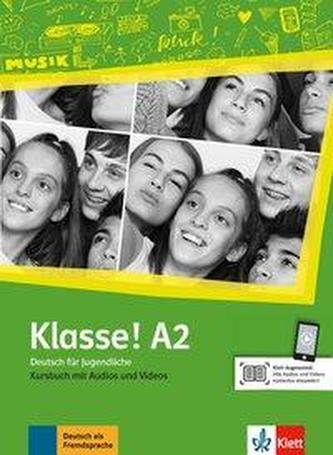 Klasse! A2. Kursbuch mit Audios und Videos online