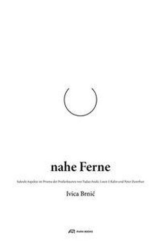 Nahe Ferne