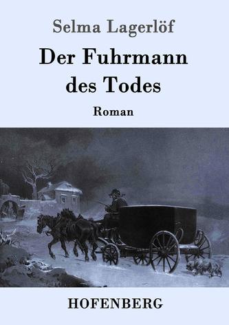 Der Fuhrmann des Todes