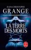 La Terre des morts